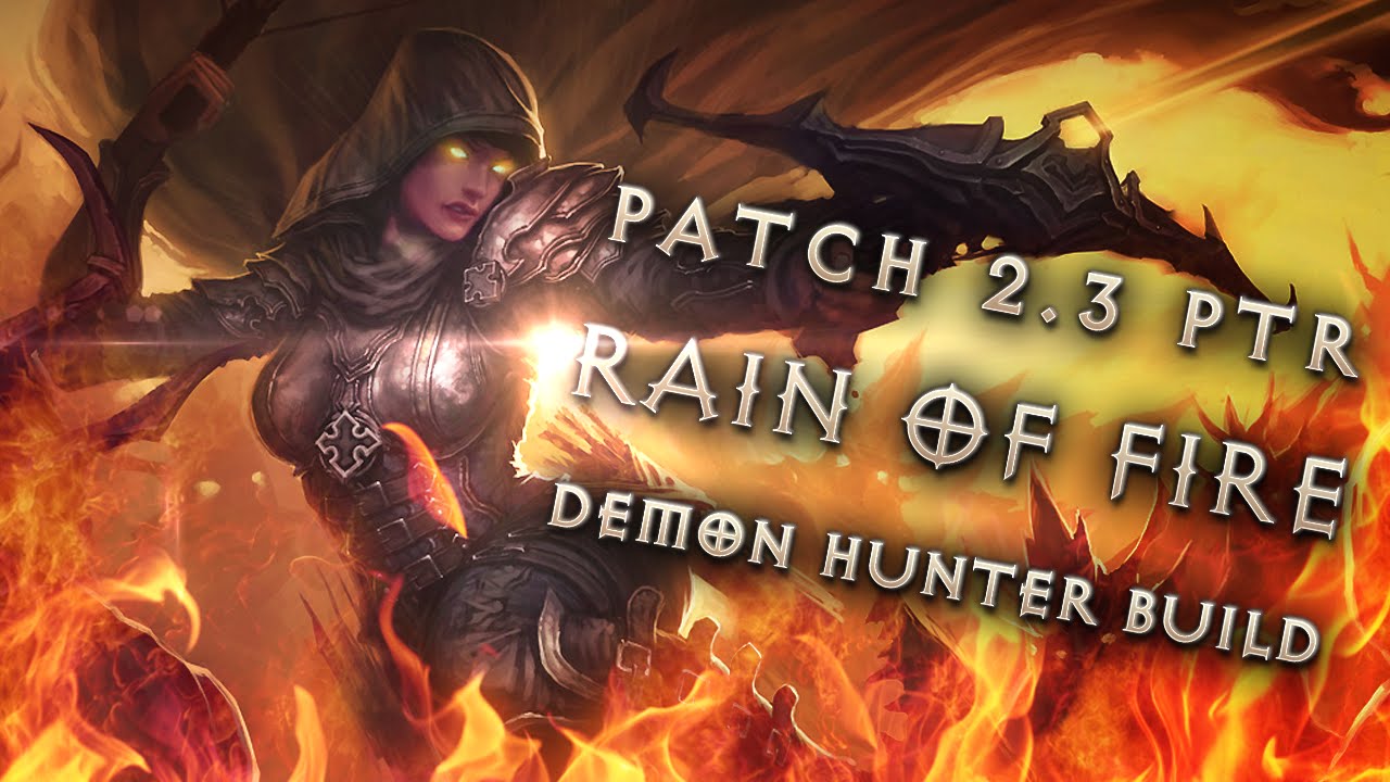 2.3 Demon Hunter Build - Diablo 3 Reaper of Souls PTR