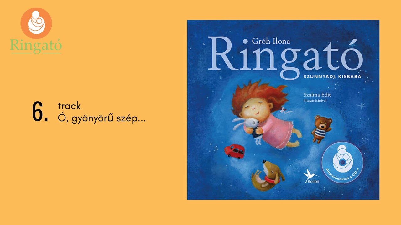 Ringató - Szunnyadj, kisbaba - 6. track