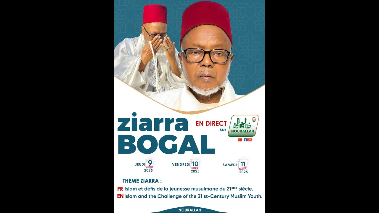 ZIARRA BOGAL 2025/ PRIERE DU VENDREDI AK BAYE THIERNO ABDOURAHMANE BARRY