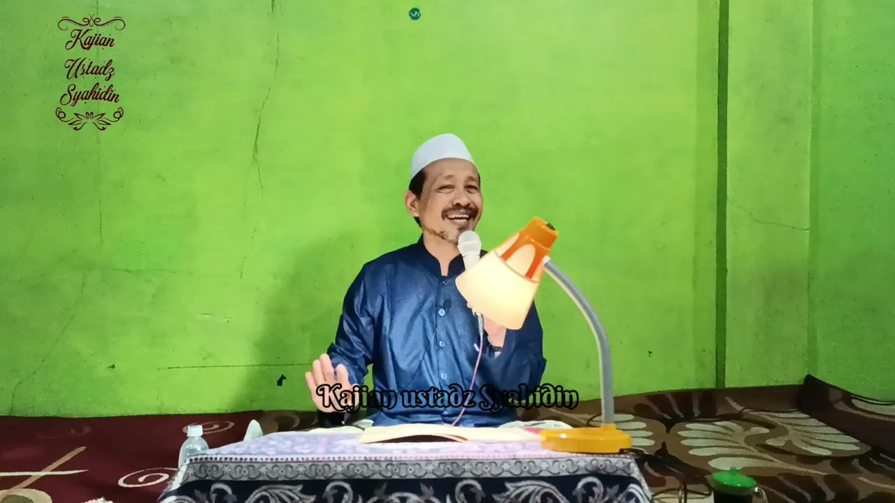 Jangan Mengobral Ilmu Hakikat di Depan Umum. Bagian 1 @kajianustadzsyahidin