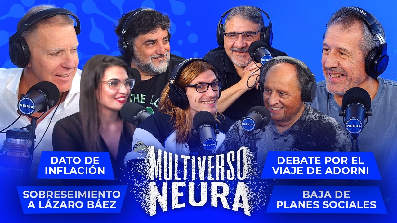 Sobreseimiento de Lázaro Báez, inflación, planes sociales, viaje de Adorni | Multiverso Neura 17/03