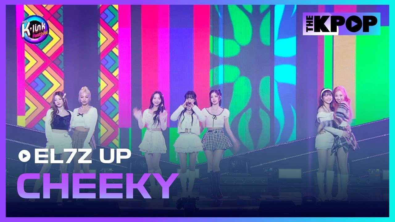EL7Z UP, CHEEKY | 2023 K-Link Festival