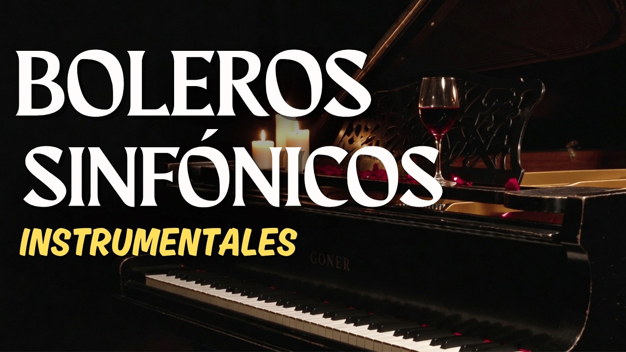 🔴 Música Instrumental Romántica en VIVO ✨ Boleros Sinfónicos de Viernes | Sertumore