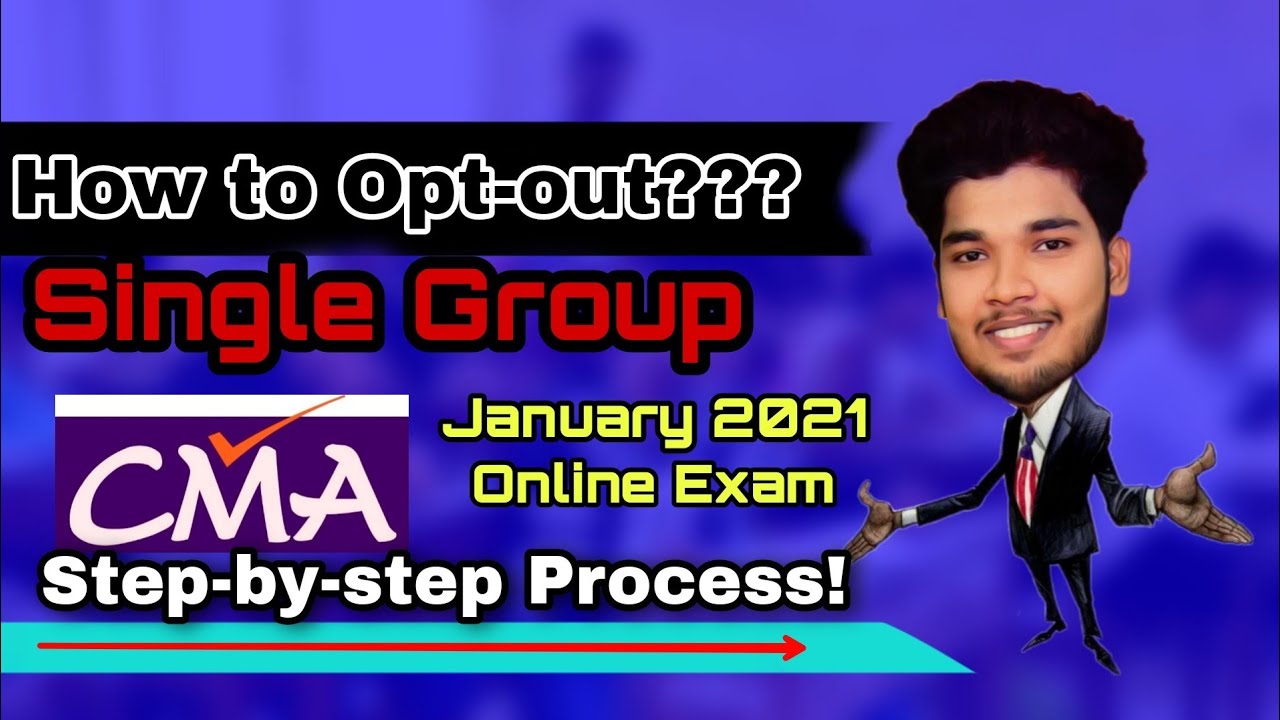 How to Opt-Out Single Group in CMA Jan 2021 Exam | Step-By-Step Process | in Malayalam |Sagar Sindhu