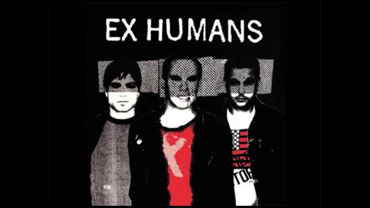 Ex Humans - ST (full album)