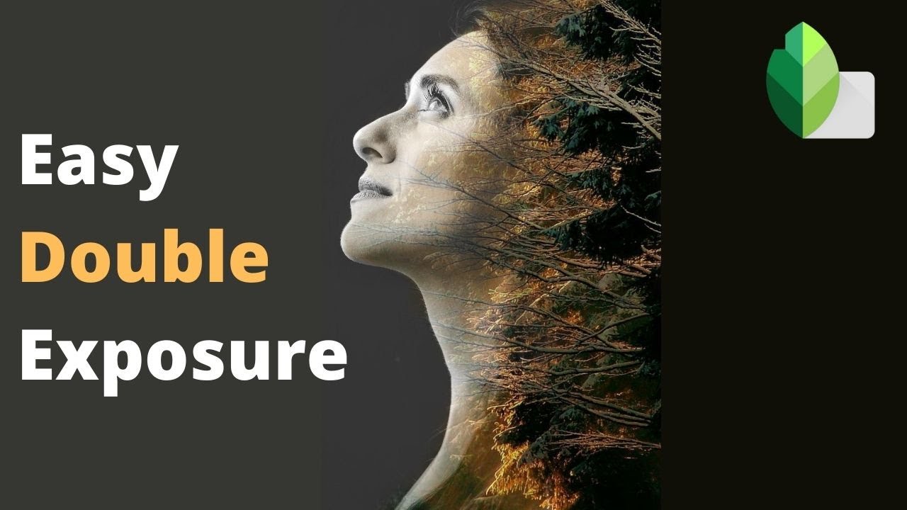 Snapseed Masterclass | Double Exposure