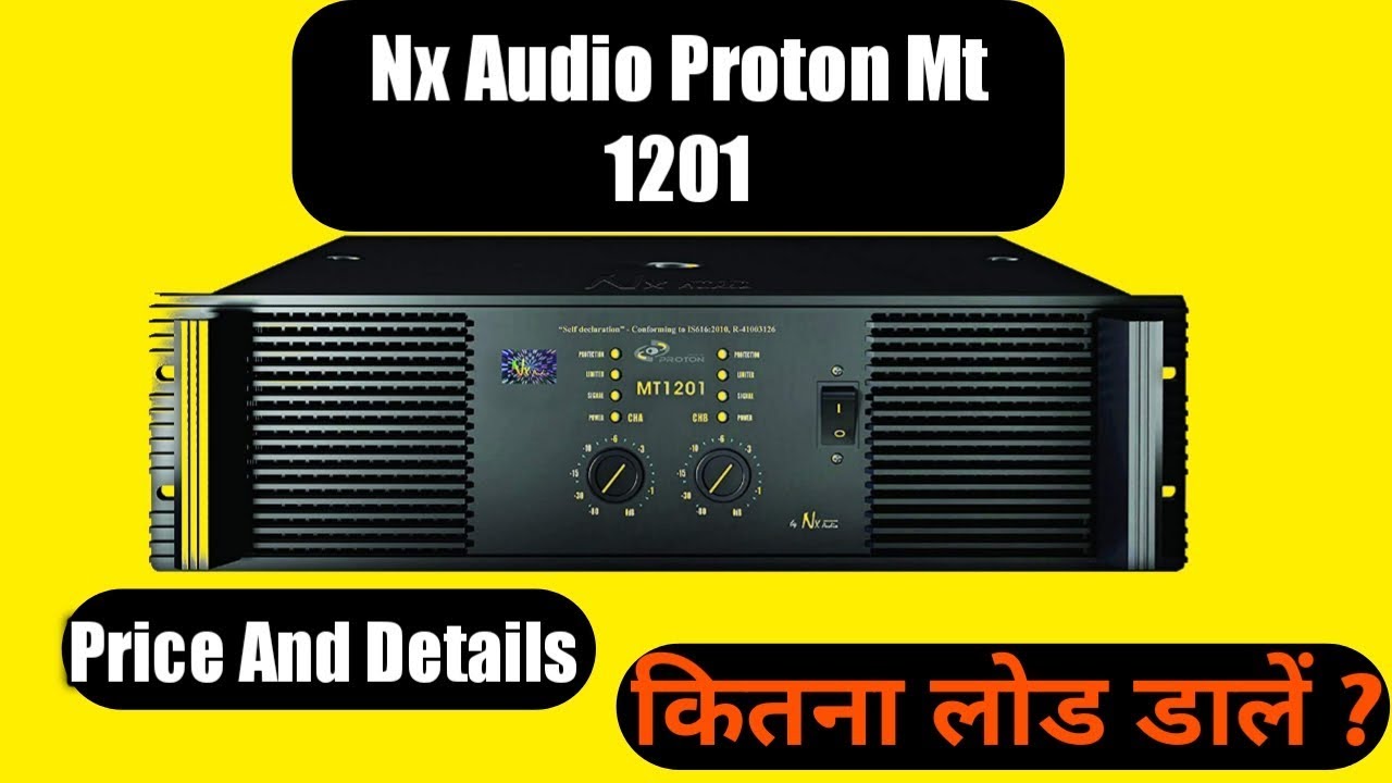 Nx Audio Proton Mt 1201 Amplifier Review With Price In [HINDI]