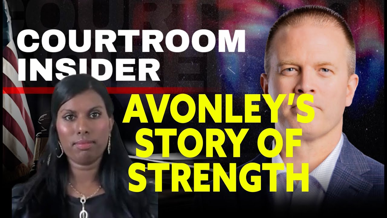 COURTROOM INSIDER | Avonley's story of strength and learning from her scars