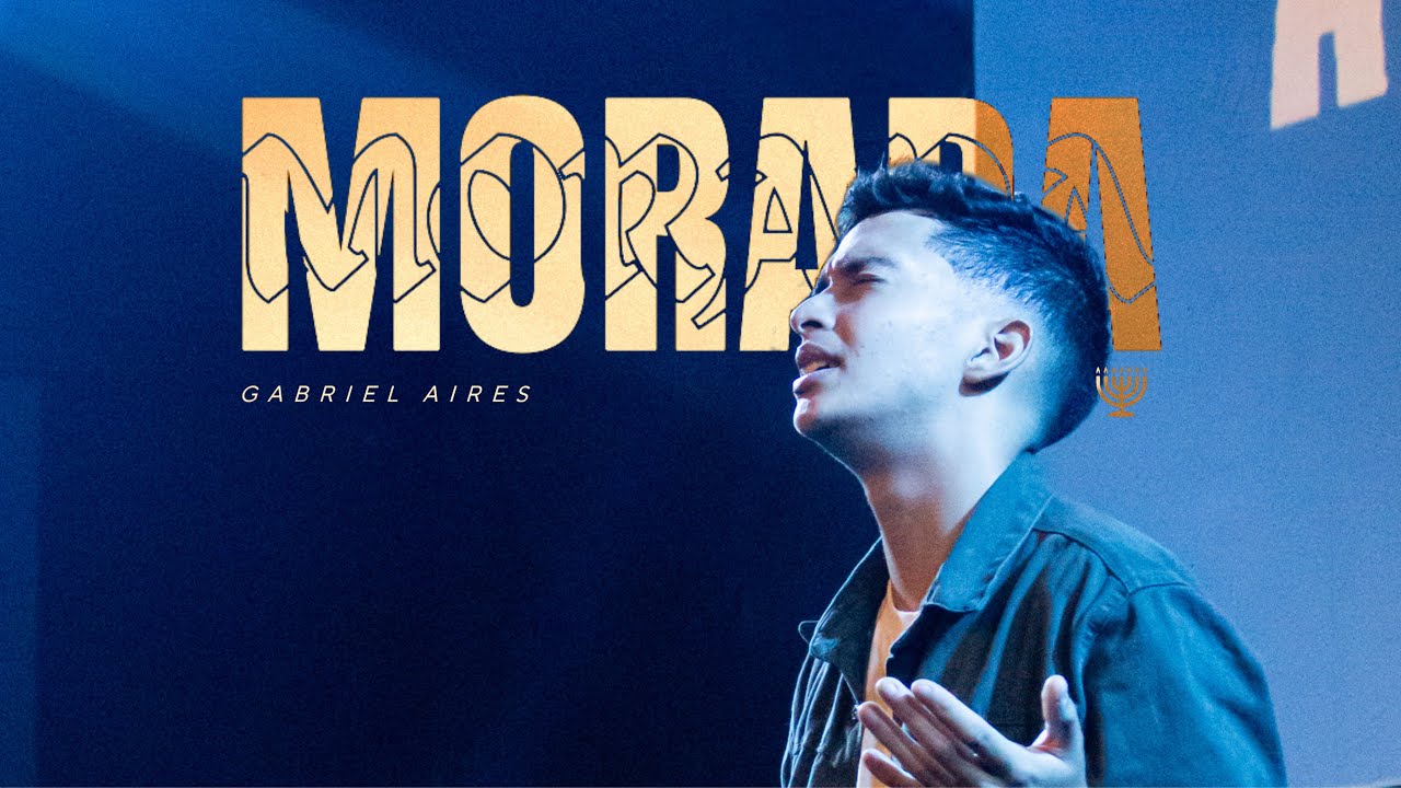 Gabriel Aires - Morada (Ao Vivo)