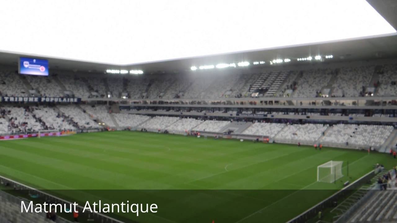 Places to see in ( Bordeaux - France ) Matmut Atlantique
