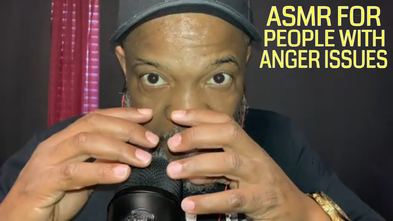 ASMR For PEOPLE WITH ANGER ISSUES , Mouth sounds, tingles, relaxation, Finger flutter ,Sleep,