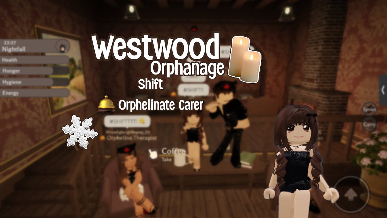 Westwood Orphanage Shift! | 🛎️ Orphelinate Carer | Winter.