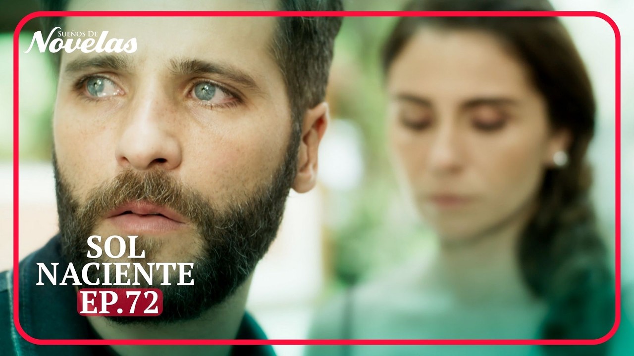 Sol Naciente Ep.72 | Capítulo Completo