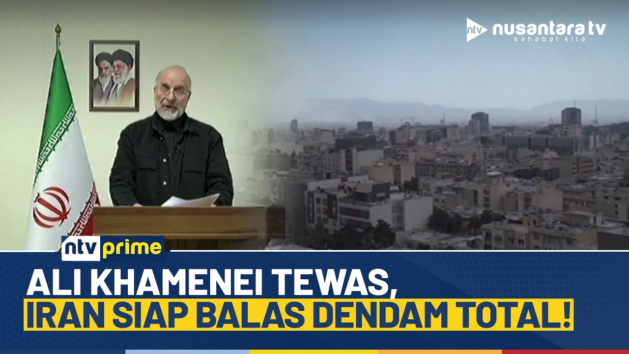 Pasca Wafatnya Ayatollah Ali Khamenei, Iran Siaga Hadapi Skenario Terburuk | NTV PRIME