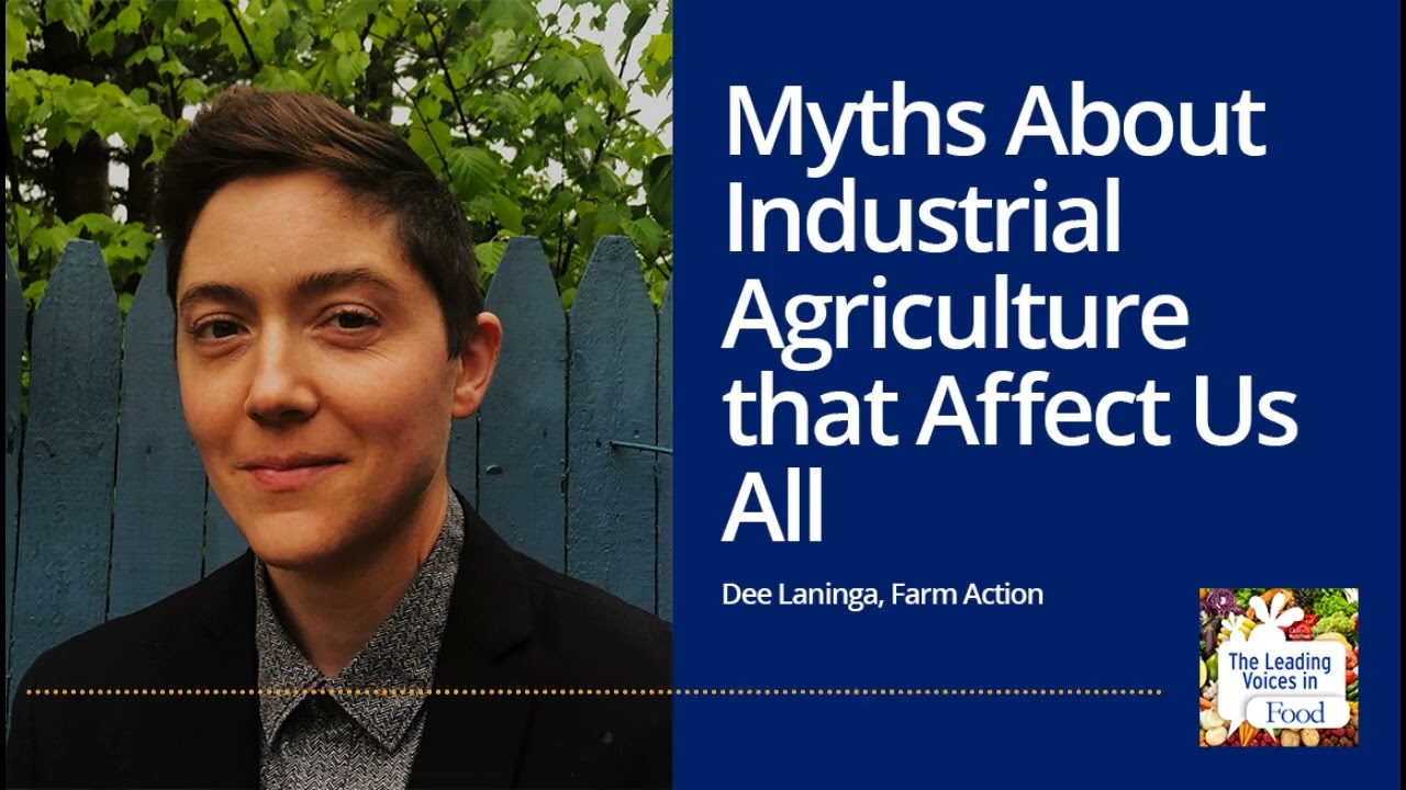 Myths About Industrial Agriculture That Affect Us All