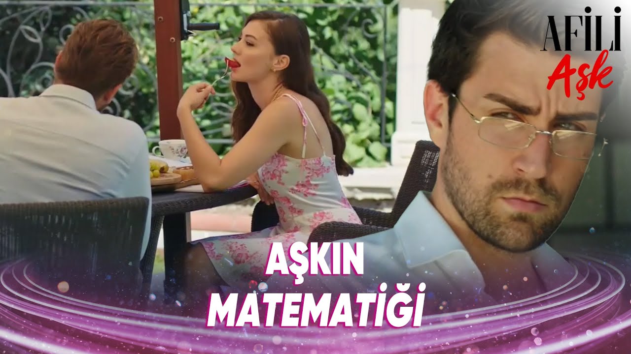 Aşkın Matematiğini Çözsek Olmaz Mı? - Afili Aşk