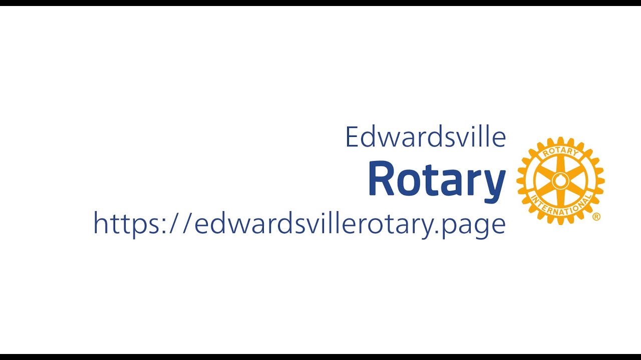 Topic: District 6460 - District Governor's Visit to Edwardsville Rotary Club - October 23rd, 2025