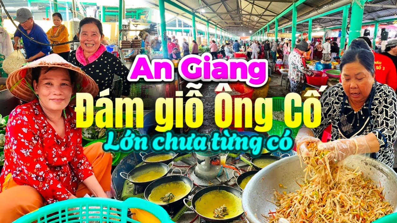801. An Giang - Lớn chưa từng có tất cả đồ ăn đều miễn phí tại lễ giỗ Đức Cố quản Trần Văn Thành