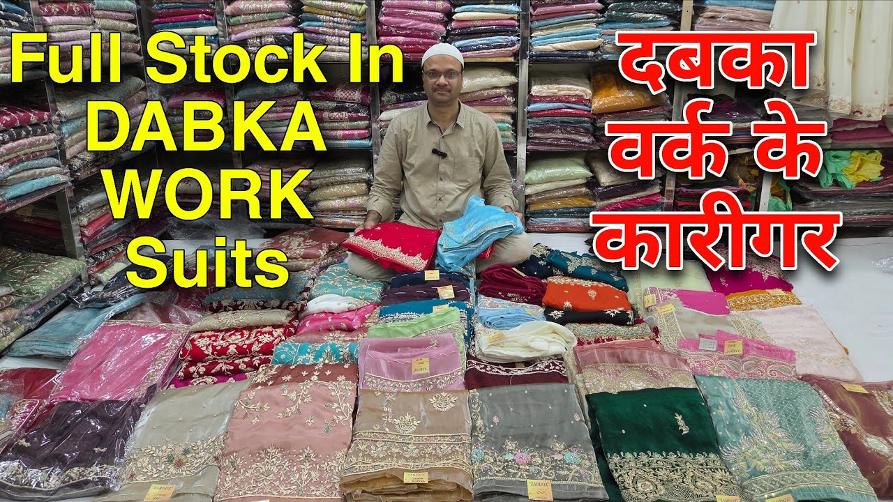 Full Stock In DABKA WORK Suits at Anas Traders 