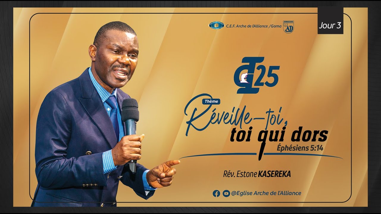 Rév. Estone KASEREKA - Réveille-toi, toi qui dors - jour 3