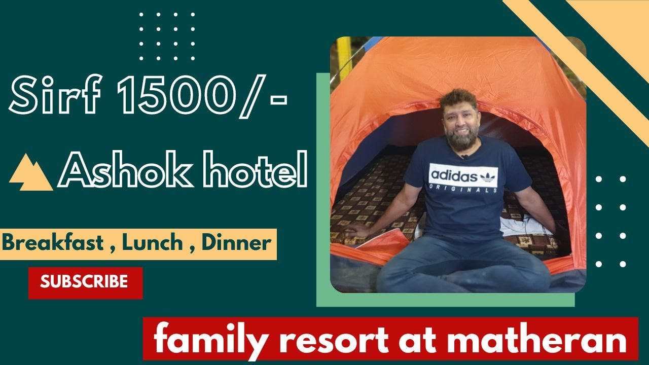 Sirf 1500/- mein|Ashok hotel| Matheran| Room_breakfast-lunch-dinner|`#gracenetworkvlogs