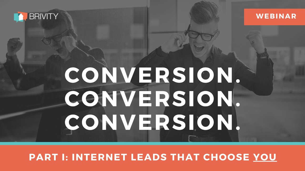 Lead Conversion Series Part 1 - Internet Leads That Choose You