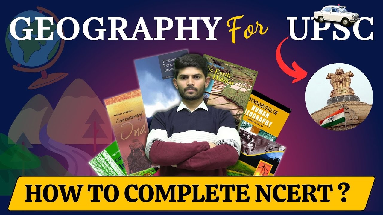 How to Read NCERT Geography For UPSC | Only 1% Aspirants Know This Strategy | 6 to 12 NCERT