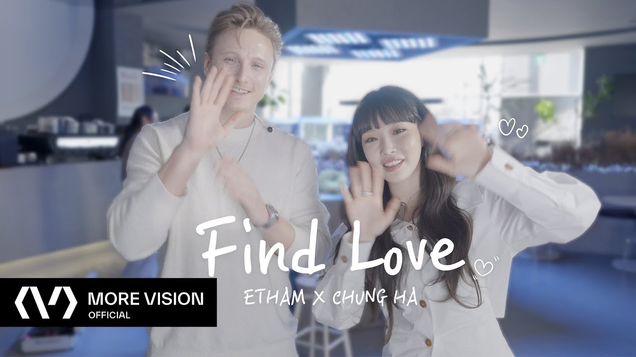 CHUNG HA 청하 | 'Find Love’ Behind The Scenes