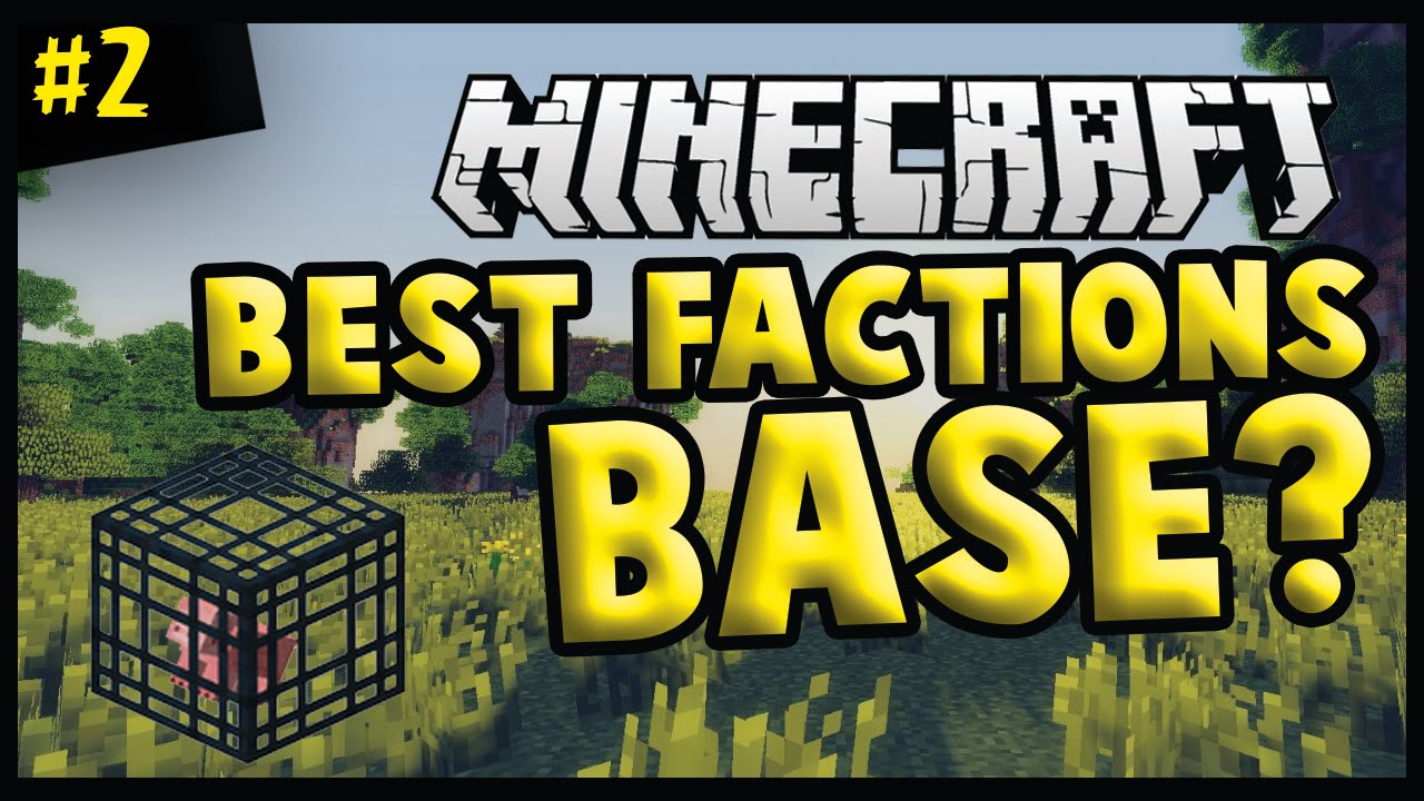 BEST Factions Base? Factions Base Tour!