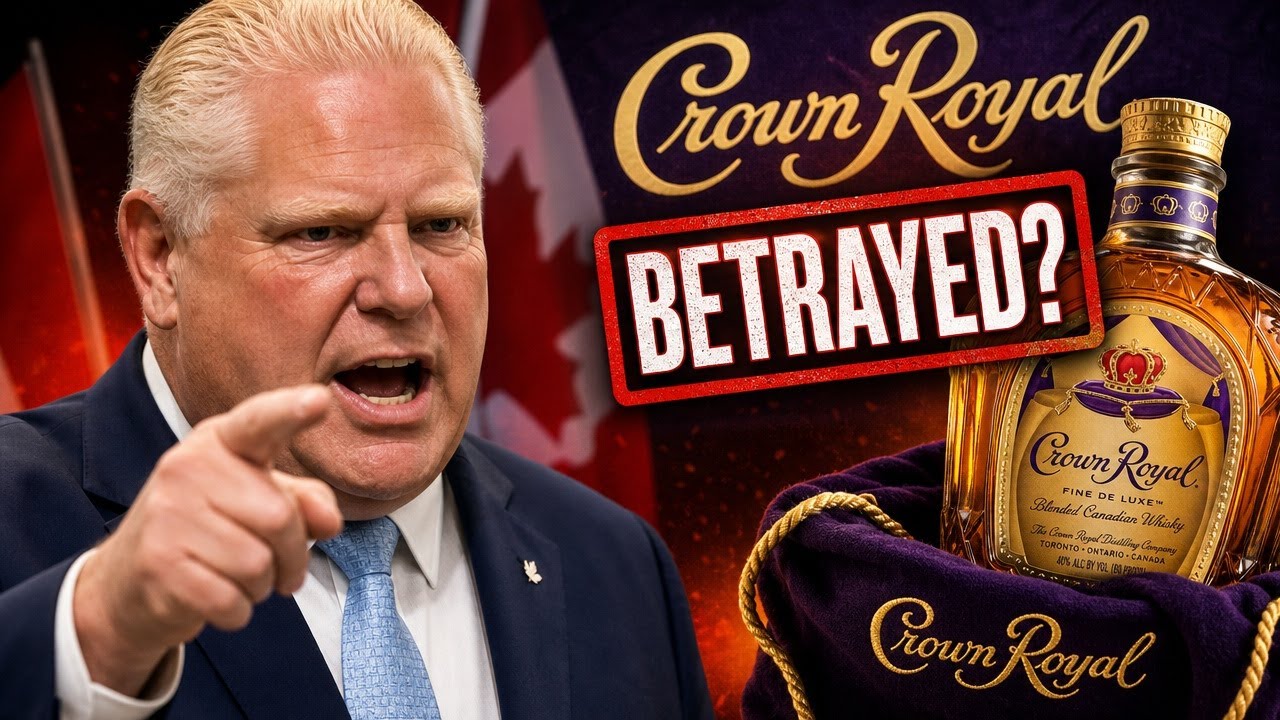 Война за виски Дуга Форда раскрыта: предала ли компания Crown Royal Канаду?