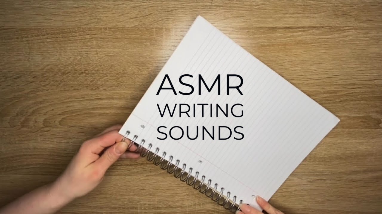 ASMR Writing Sounds