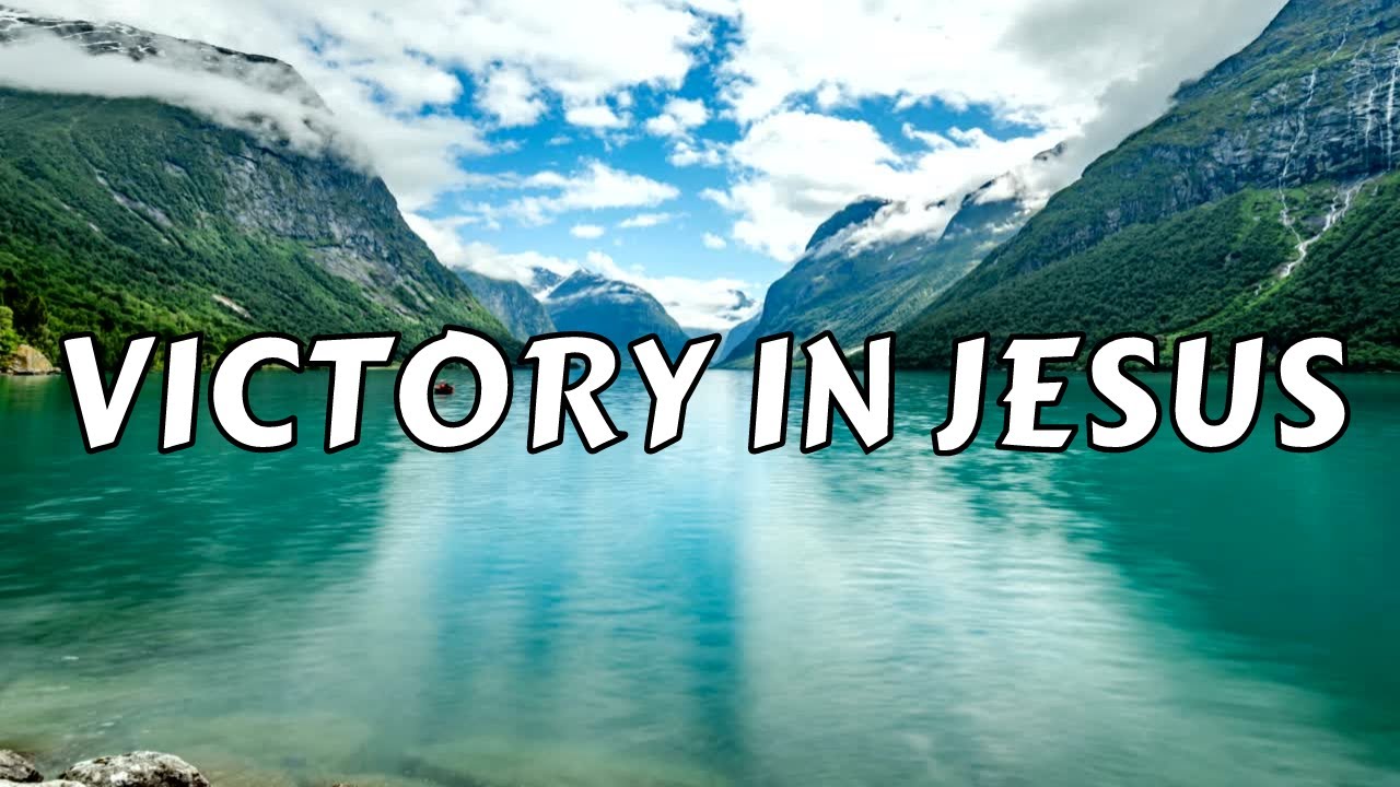 Victory in Jesus- Lyric Video- Karaoke- No Vocals