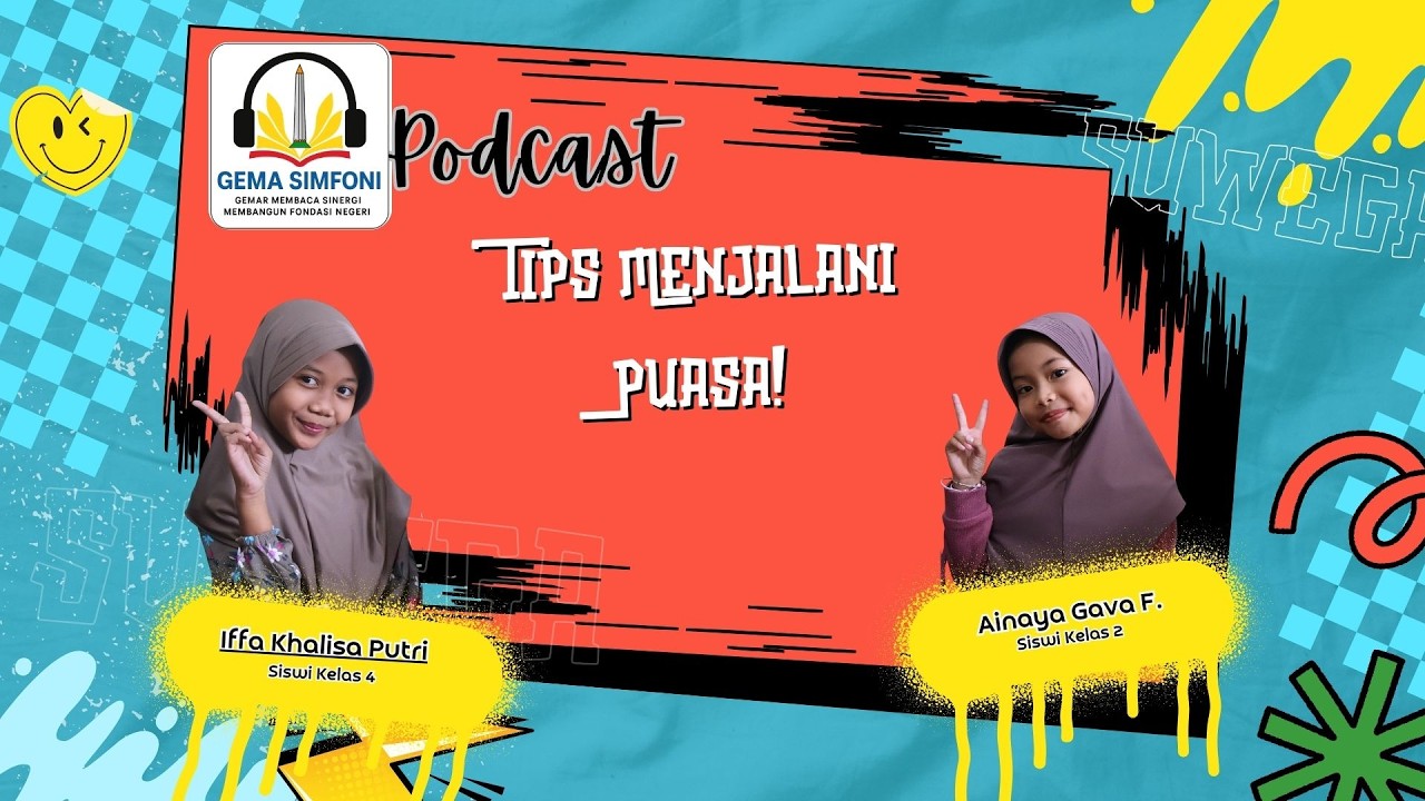 Tips Menjalani Puasa | GEMA SIMFONI PODCAST #8