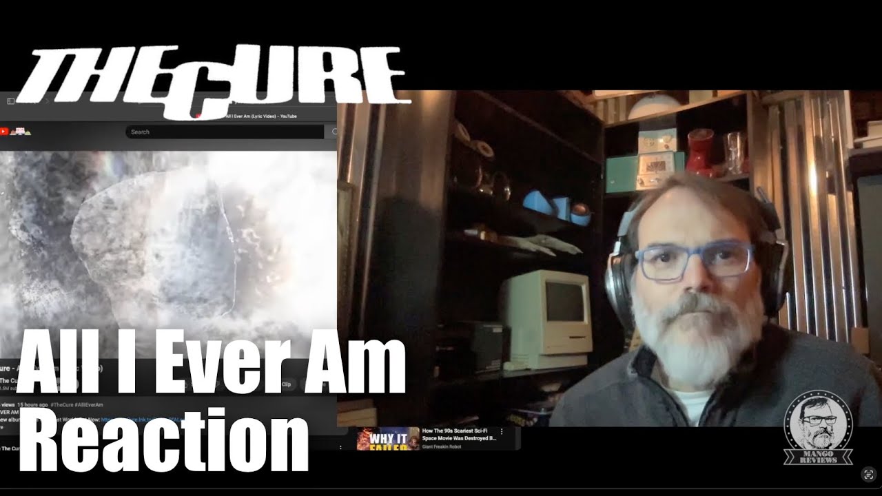 More Feels! The Cure - All I Ever Am - Reaction