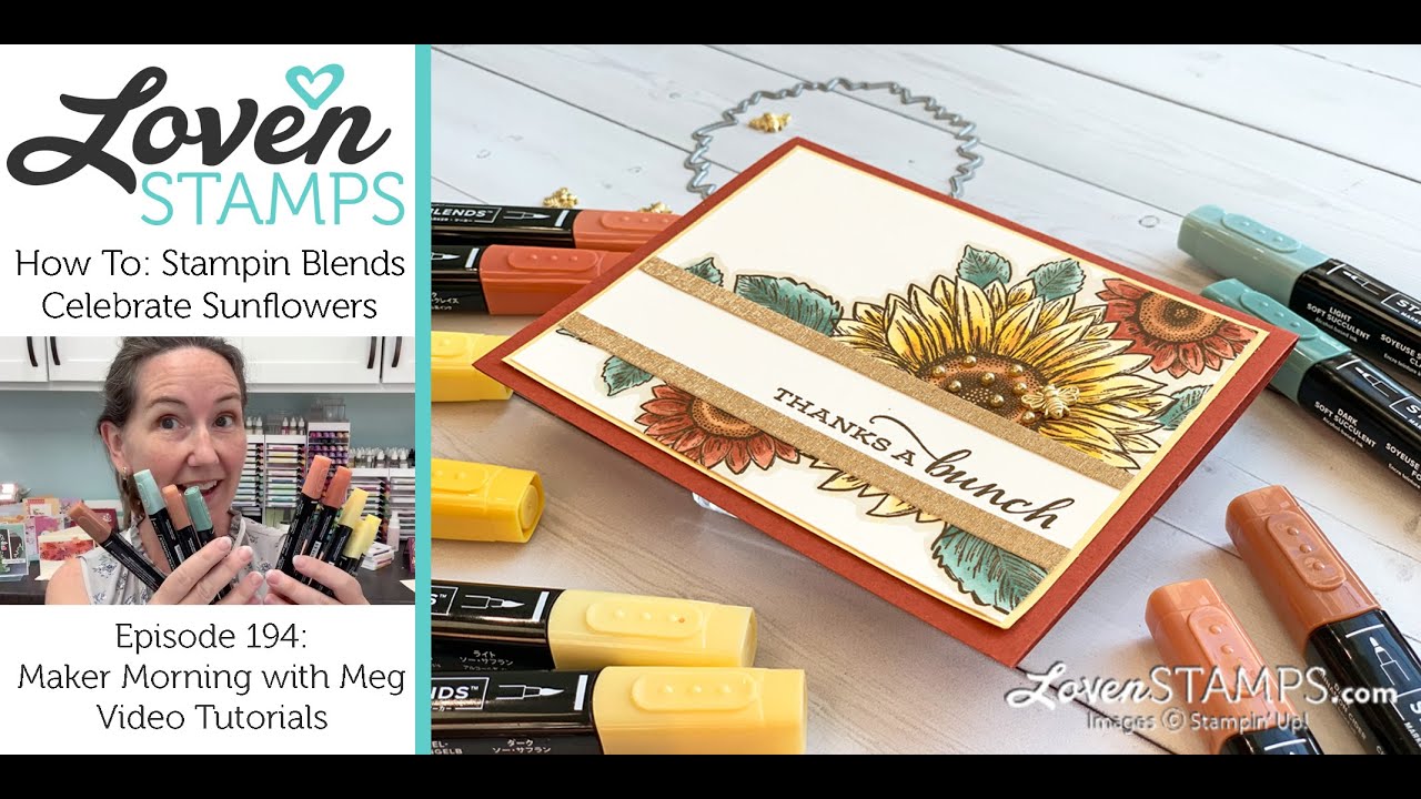 Episode 194, Top 3 Tips for Stampin' Blends Markers and the #1 Stamp Set for Learning How to Color