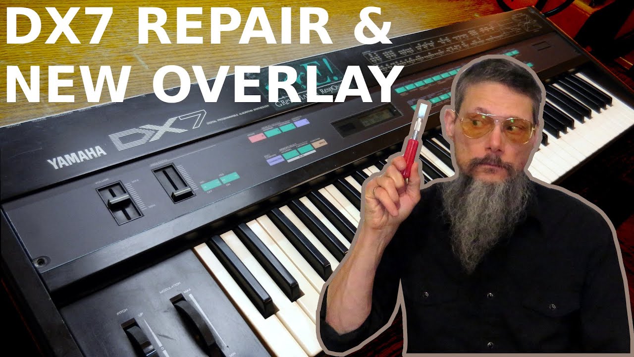 Yamaha DX7 Repair & Overlay Replacement
