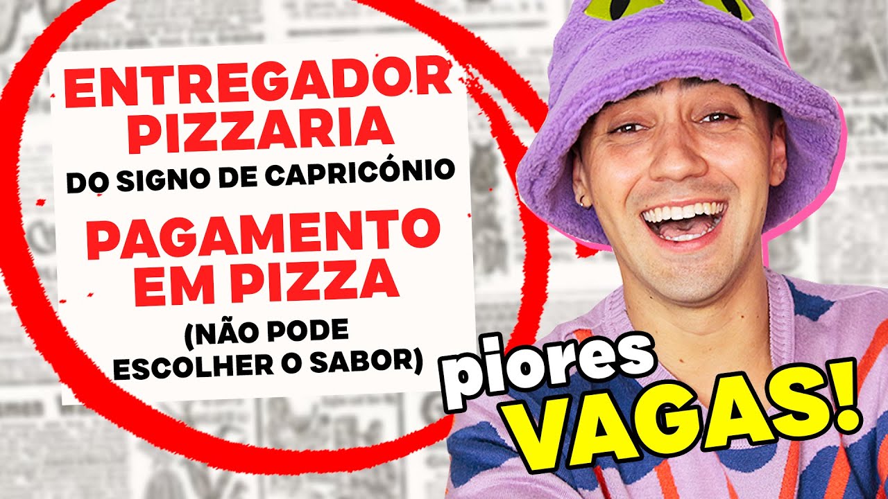 VAGAS DE EMPREGO RIDÍCULAS PRA DESISTIR DE TRABALHAR!
