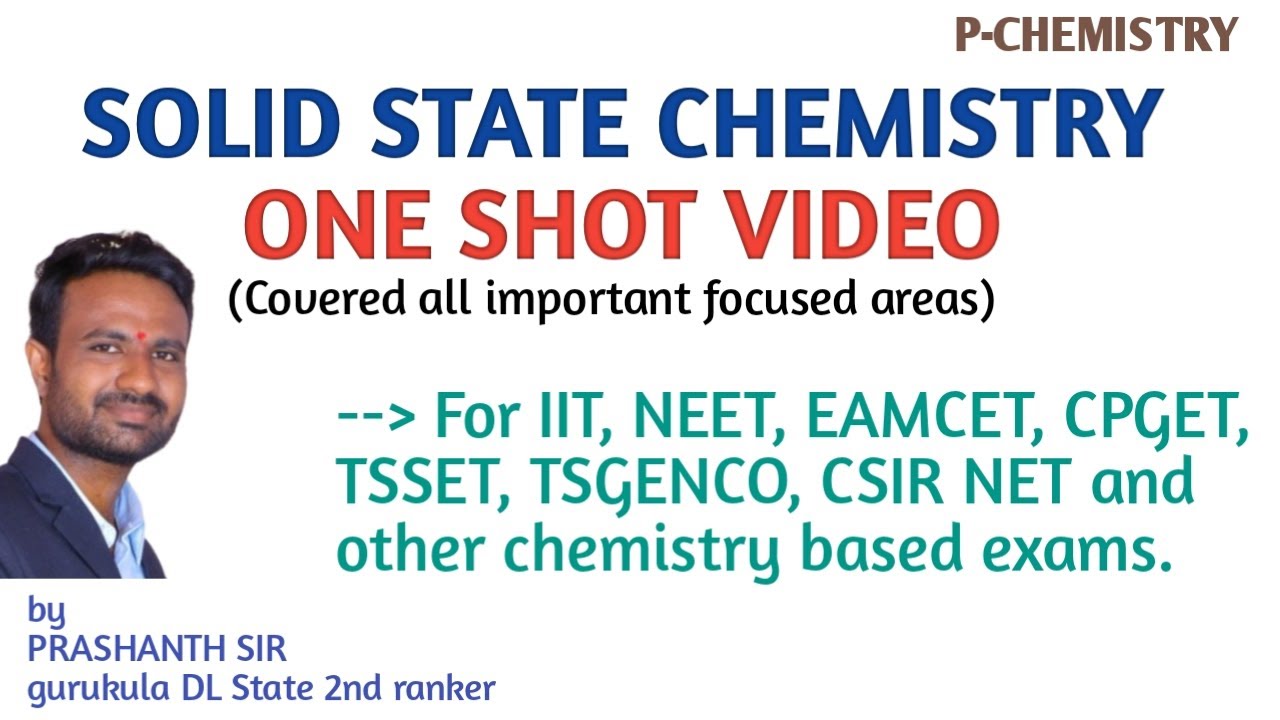 Solid state chemistry one shot video 