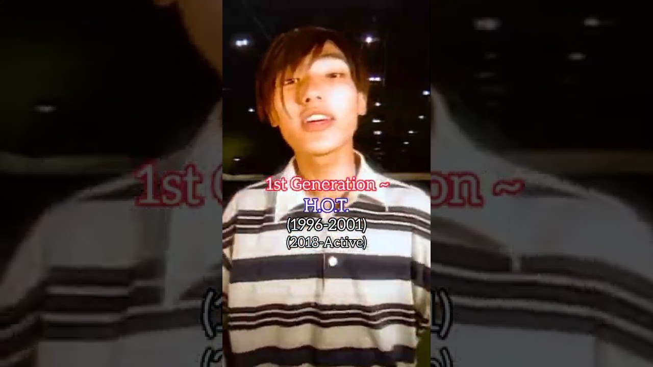 The first boy group of each generation