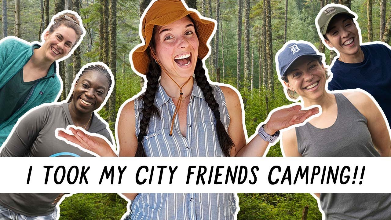 Taking My City Friends CAMPING! | Miranda in the Wild