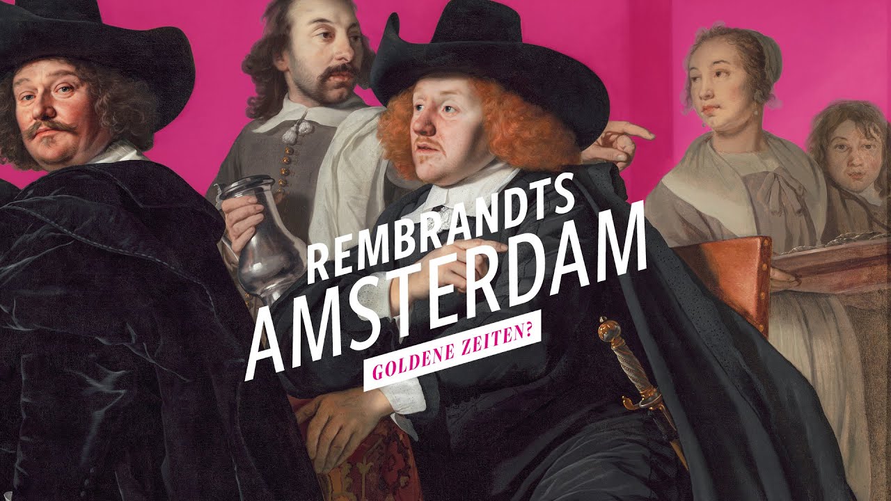 Rembrandts Amsterdam. Goldene Zeiten?