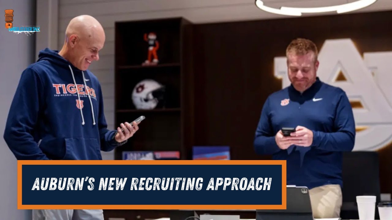 Recruiting Smarter, Not Louder: Auburn’s New Approach | Auburn Football Recruiting Breakdown