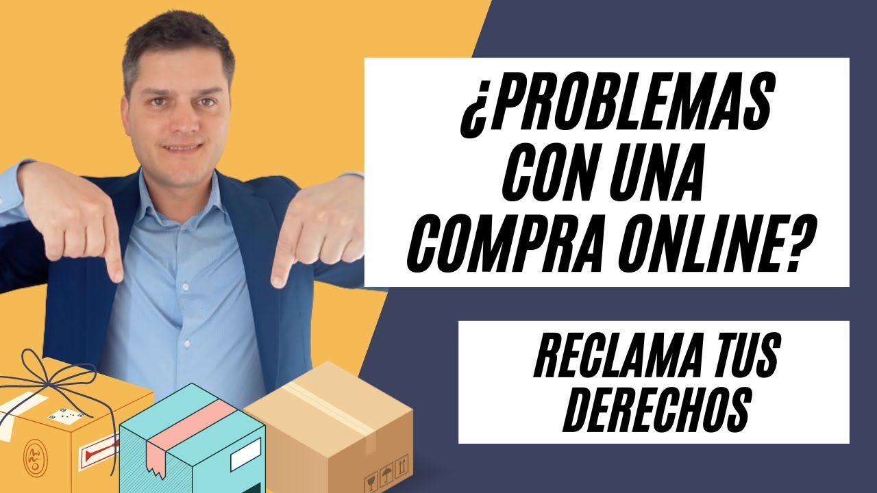 &iquest;Qu&eacute; derechos tengo en una compra online y c&oacute;mo reclamar?