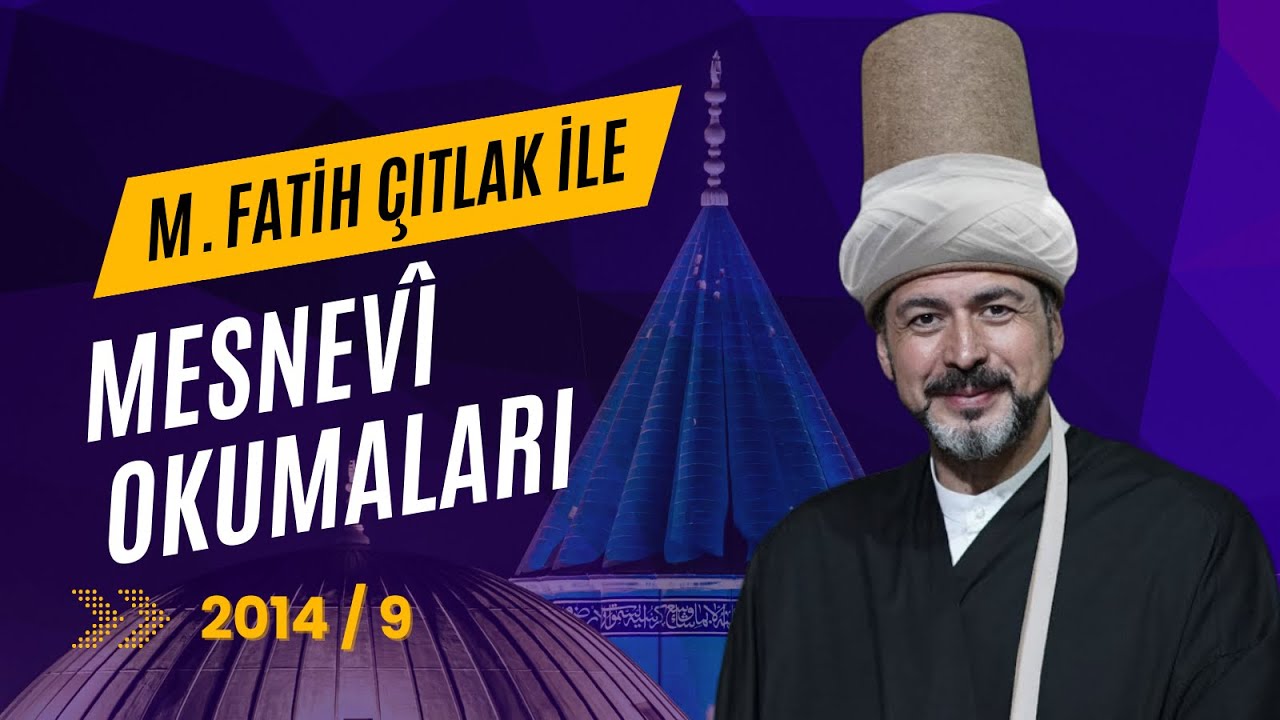 M. Fatih Çıtlak ile Mesnevi Okumaları I 12 Nisan 2014 #mfatihçıtlak #fatihçıtlak