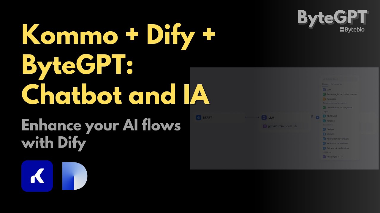 [EN] Kommo + Dify and ByteGPT: Basic Chatbot and Chatflow with IA (LLM's)