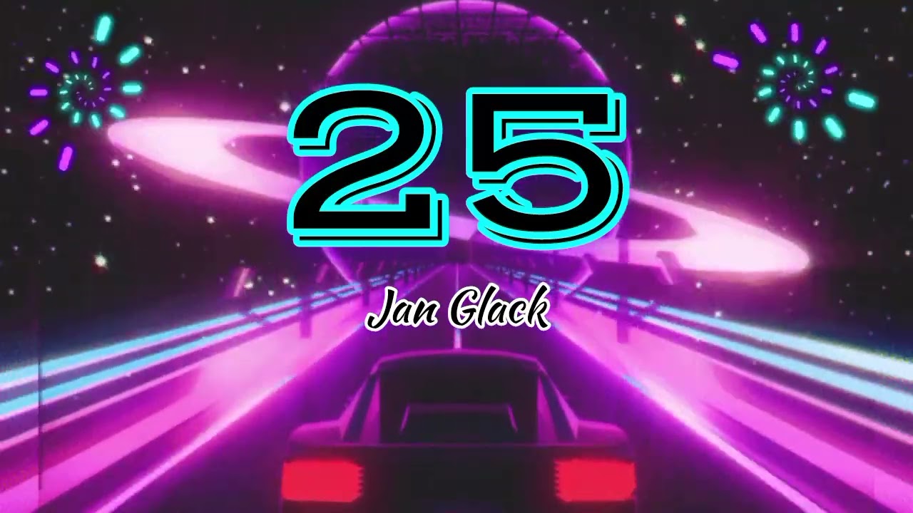 25 - Jan Glack  (Audio Oficial) 