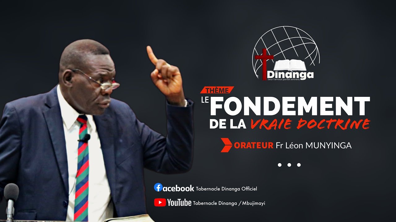 2024-02-18 DIMANCHE ''Le fondement de la vraie Doctrine '' Fr Léon MUNYINGA