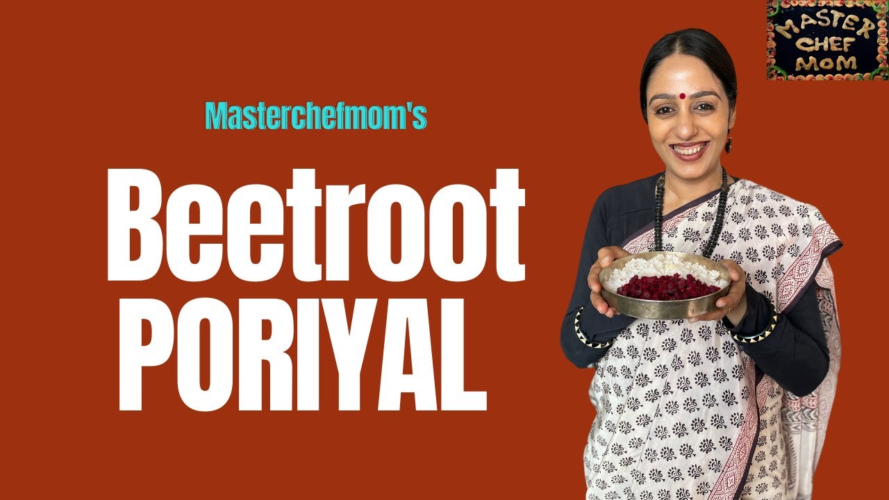 Beetroot Poriyal | South Indian Style Beetroot Stirfry | Gluten Free and Vegan Recipe |Masterchefmom