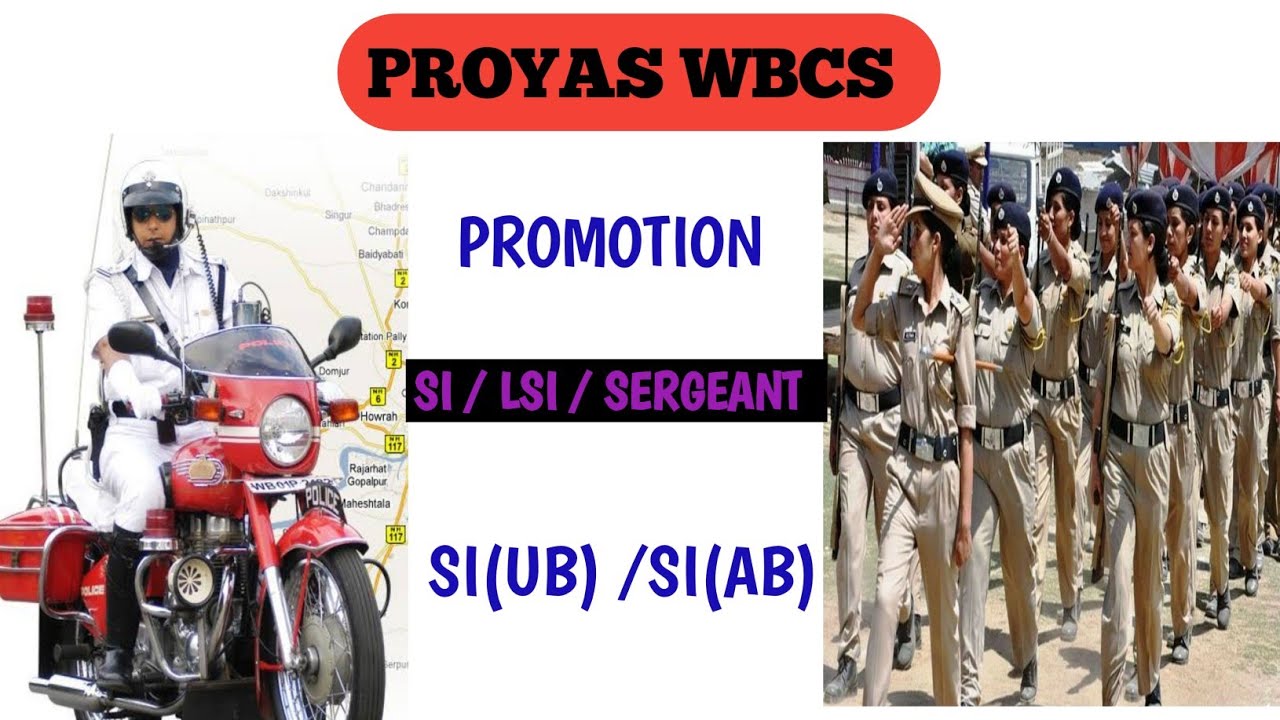Promotion of WBP SI, LSI and KP SI & Sergeant #Promotion