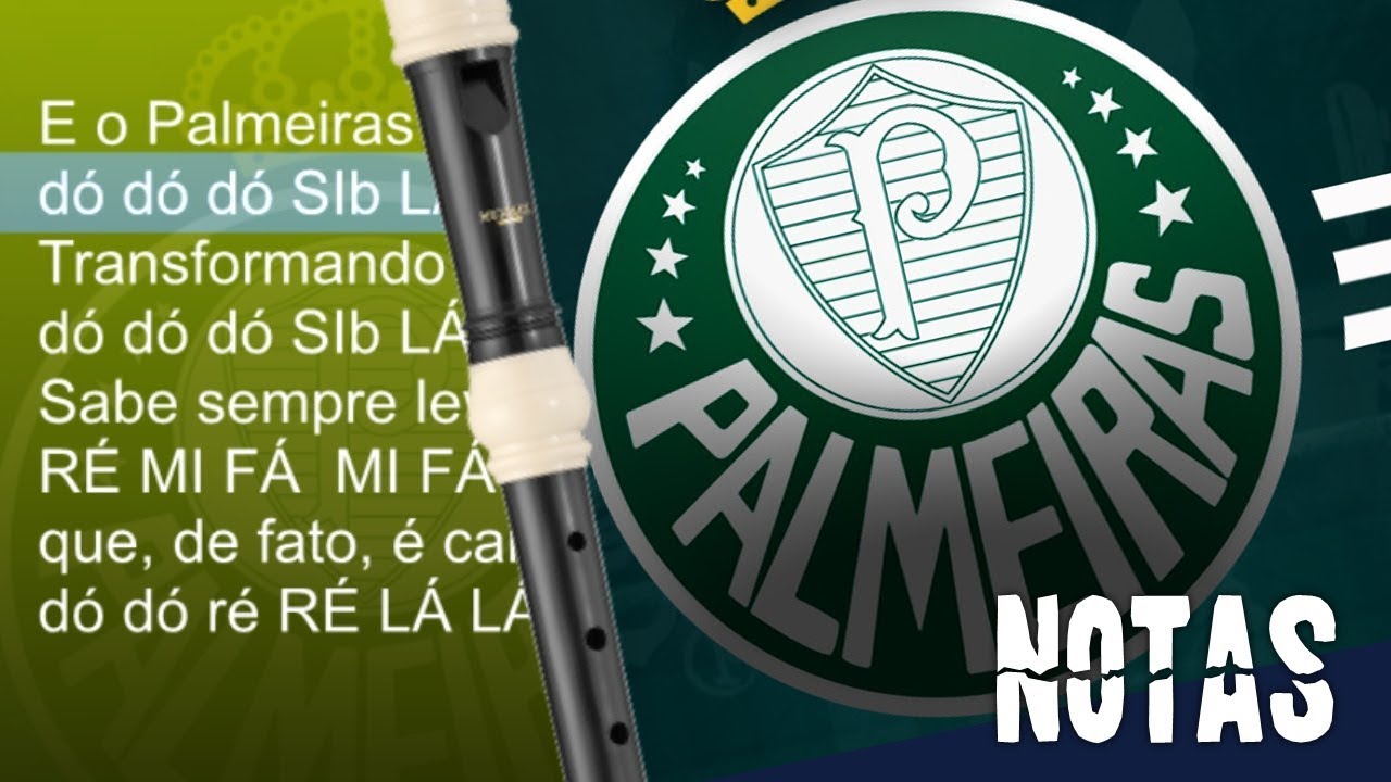 Hino do Palmeiras - Cifra melódica